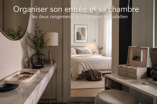Organiser son entrée et sa chambre : les deux rangements qui changent le quotidien
