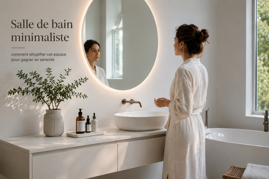 Salle de bain minimaliste : comment simplifier cet espace pour gagner en sérénité