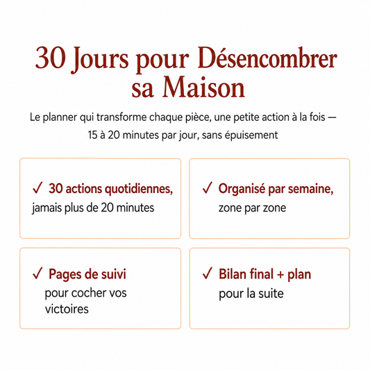 30 Jours pour Désencombrer sa Maison