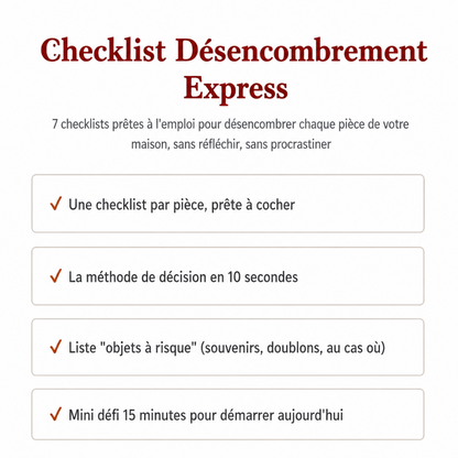 Checklist Désencombrement Express