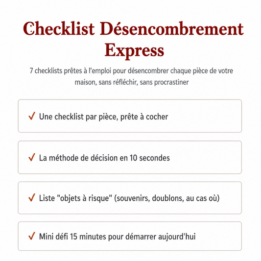 Checklist Désencombrement Express