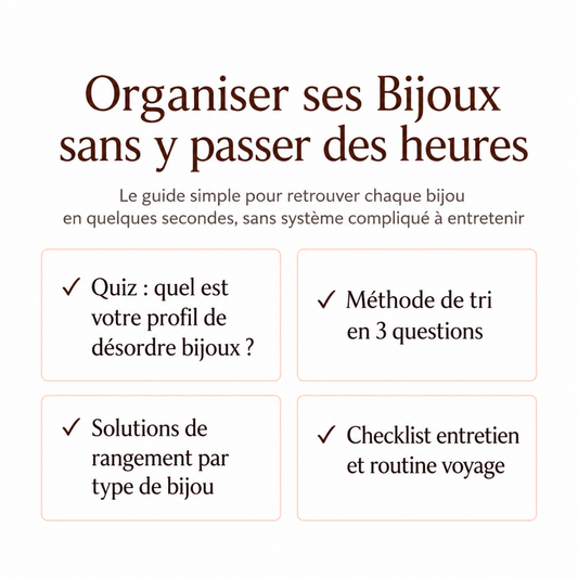 Organiser ses bijoux sans y passer des heures